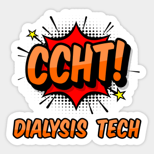 Comic CCHT Dialysis Tech Design Sticker